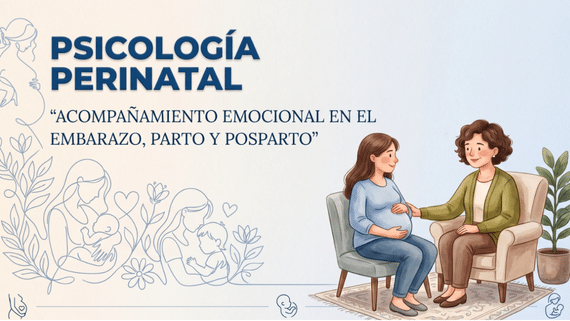 Psicología perinatal en Valencia para acompañar el embarazo, parto y posparto