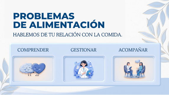 Problemas de alimentación y relación con la comida